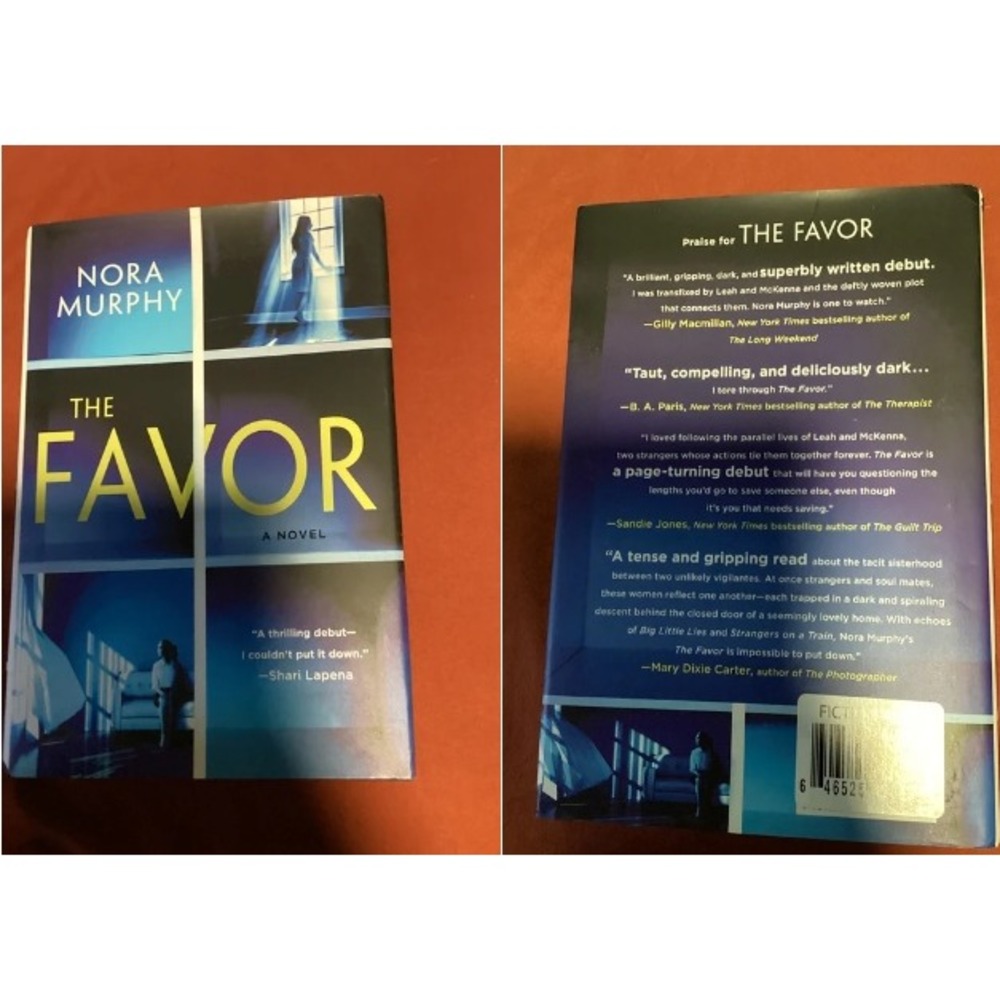 Nora Murphy The Favor Hardcover Psychological Thriller Fiction Mystery Book